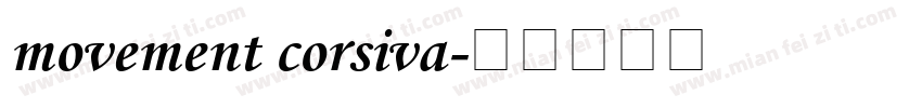 movement corsiva字体转换
